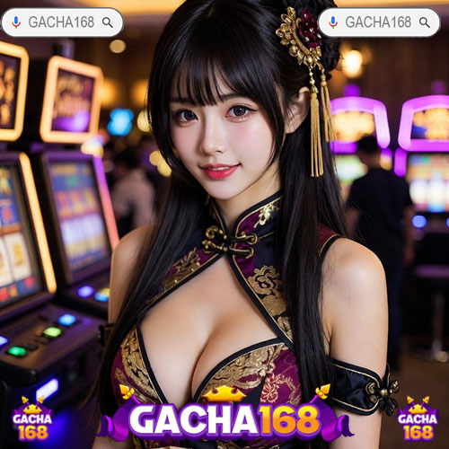 GACHA168